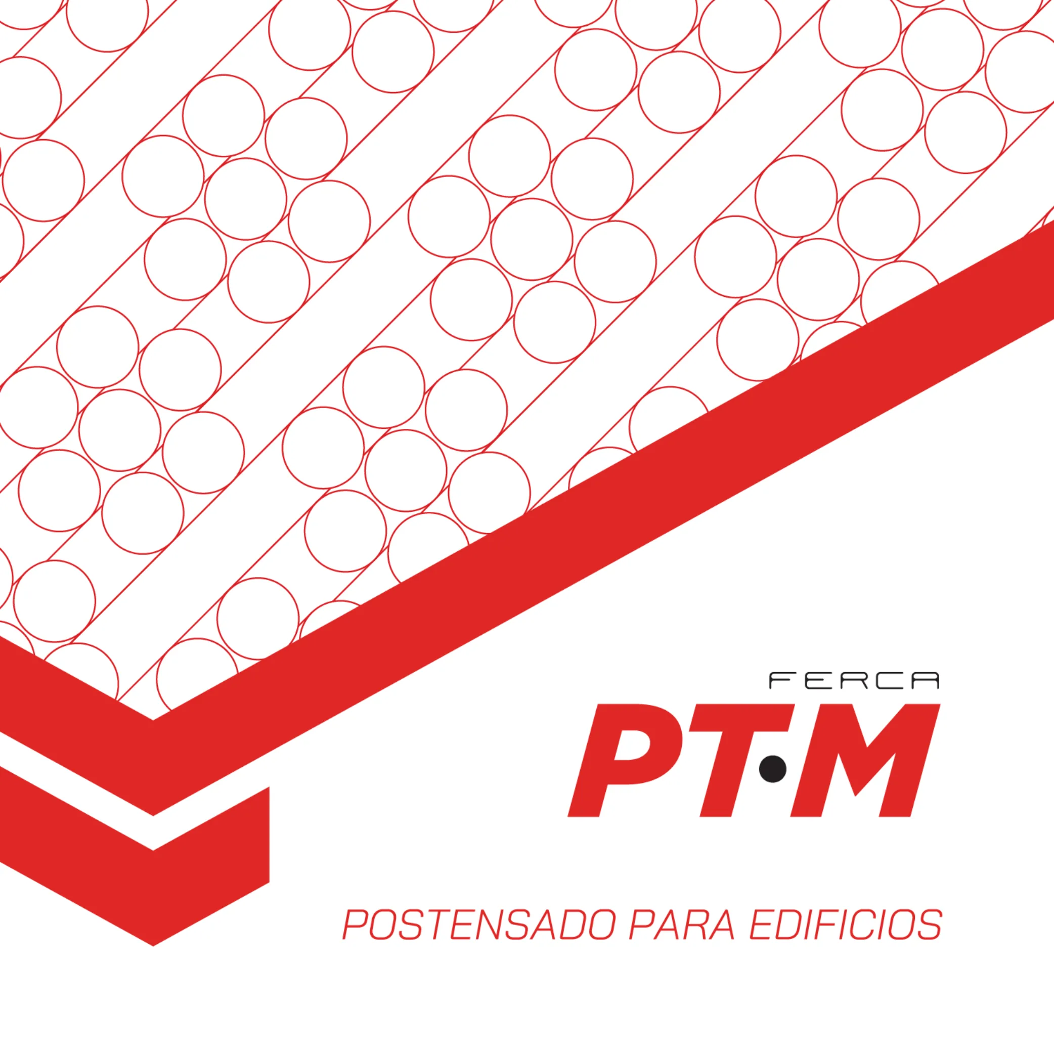 FERCA PTM — Postensado para Edificios