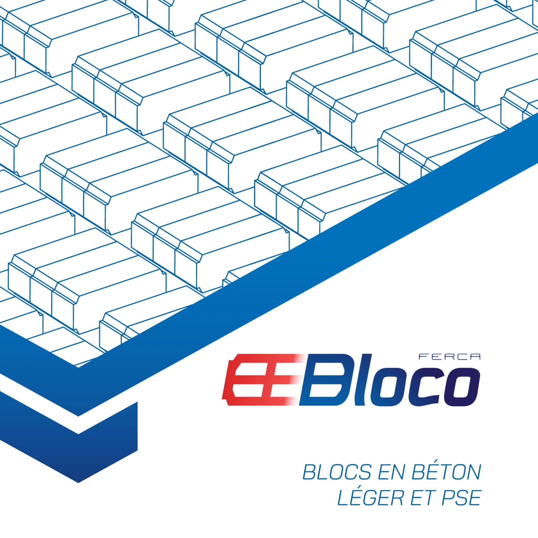 FERCA BBL — Blocs en Béton Léger et PSE